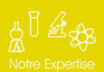 Notre expertise