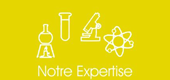 Notre expertise